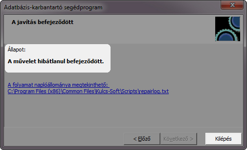 A program jelzést küld arról, hogy hibátlanul lefutott-e a javítás