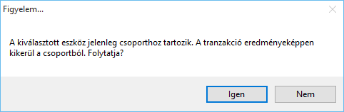 A tranzakció rögzítését követően az eszköz kikerül a csoportból, erről a program figyelmeztető üzenetet küld