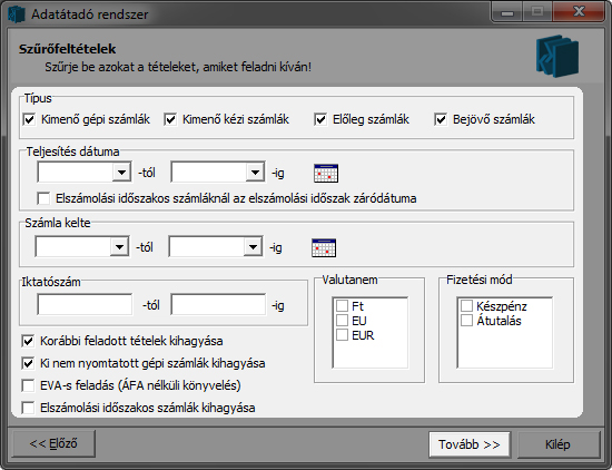 A Tovább » gombra kattintva jelenik majd meg a szűrőfeltételek oldala, itt adhatjuk meg, hogy mely adatokat szeretnénk átadni