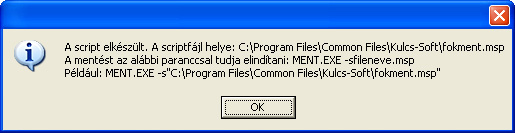Elkészült a script, a megjelenő panelen láthatja a további instrukciókat