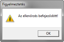 Az ellenőrzés befejeződött