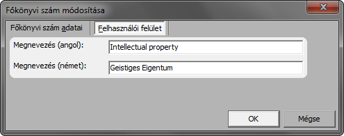 A Felhasználói felület fülre kattintva állíthatjuk be az angol és a német nyelvű megnevezéseket